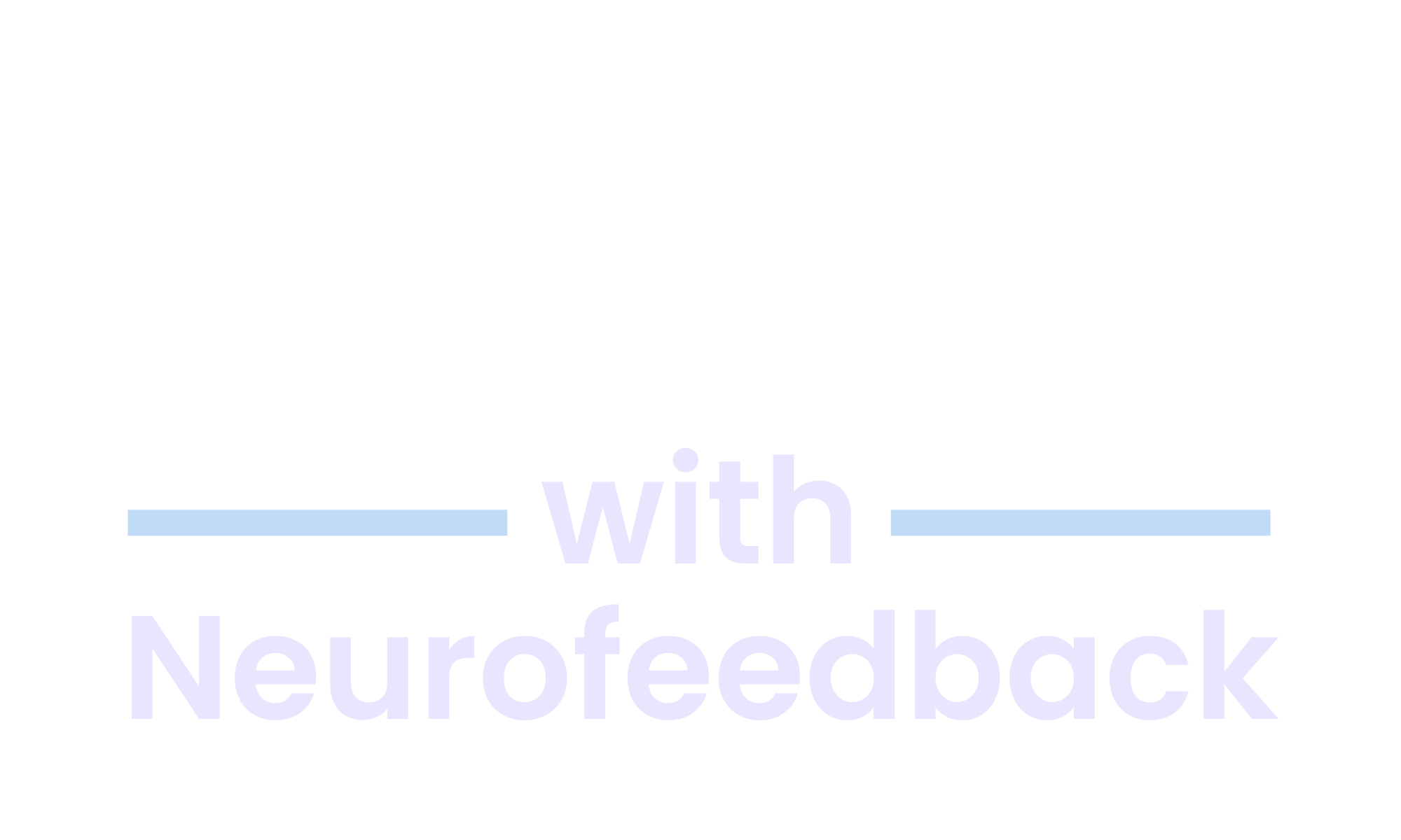 Text in image reads "Thrive with Neurofeedback" on a black background.